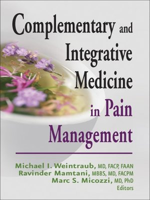 cover image of Complementary and Integrative Medicine in Pain Management